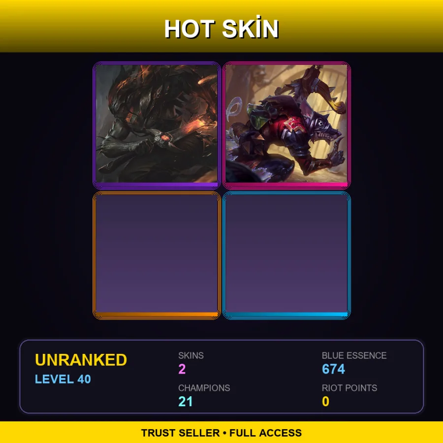 NA | Lv40 | Unranked | 2 Skin | 21 Champ