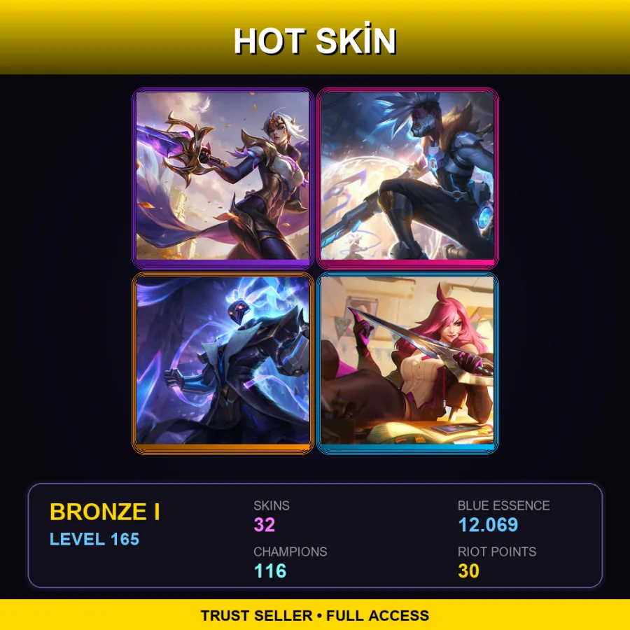 TR | Lv165 | Bronze I | 32 Skin | 116 Champ
