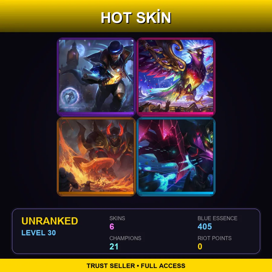 LAN | Lv30 | Unranked | 6 Skin | 21 Champ