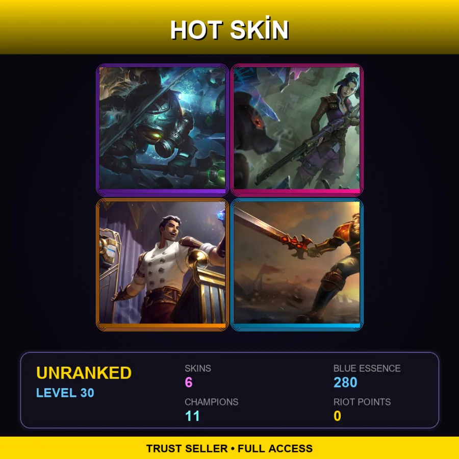 LAN | Lv30 | Unranked | 6 Skin | 11 Champ