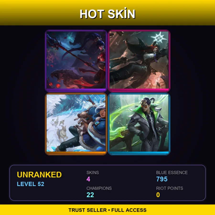 LAN | Lv52 | Unranked | 4 Skin | 22 Champ — LoL account