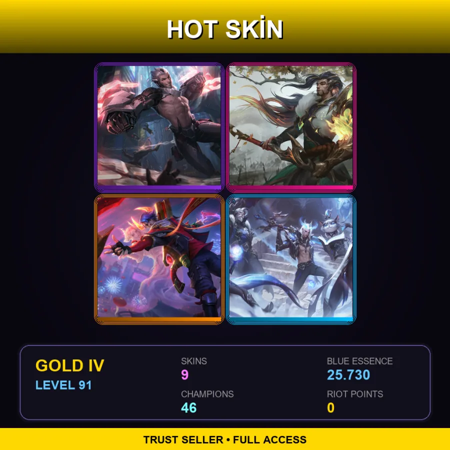 LAN | Lv91 | Gold IV | 9 Skin | 46 Champ — LoL account