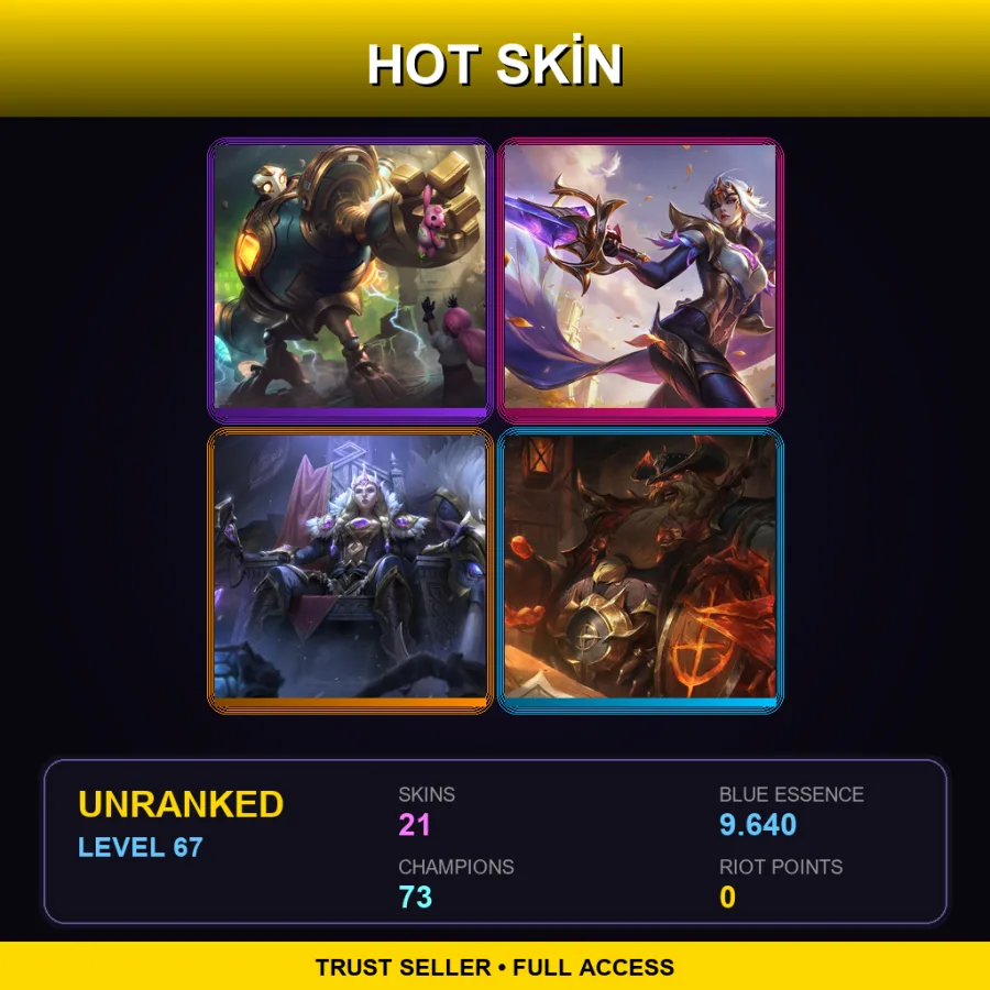 TR | Lv67 | Unranked | 21 Skin | 73 Champ