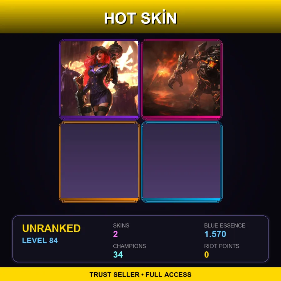 LAN | Lv84 | Unranked | 2 Skin | 34 Champ