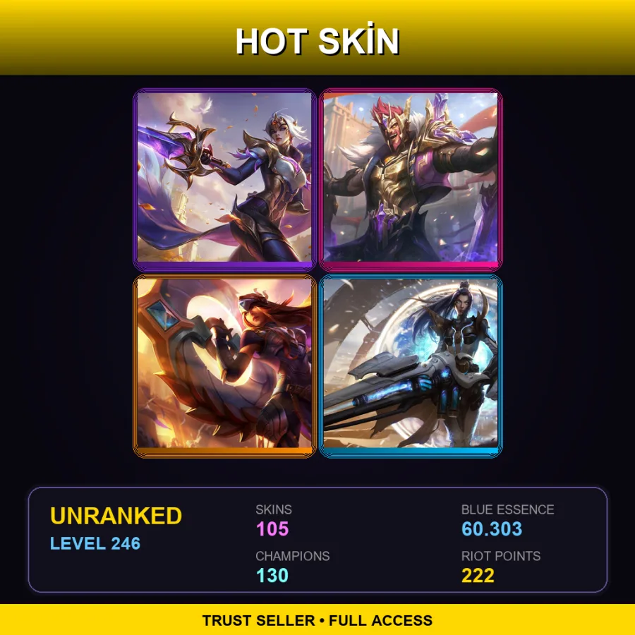 LAS | Lv246 | Unranked | 105 Skin | 130 Champ — Unranked / Smurf League of Legends