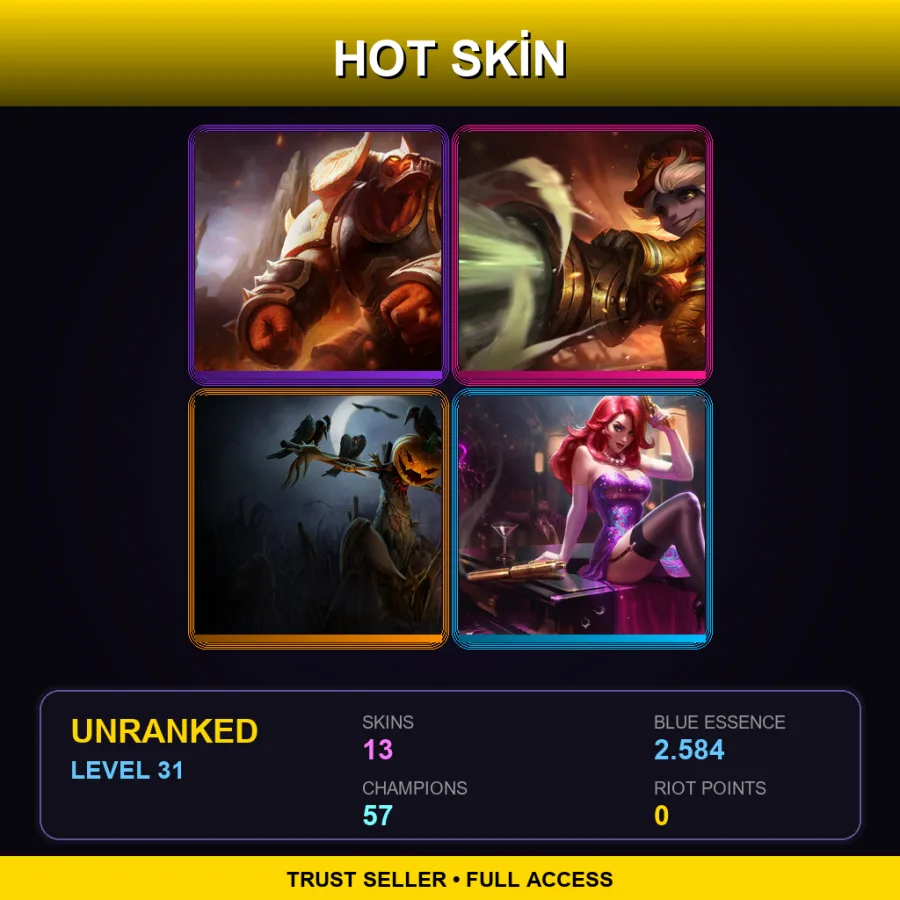 TR | Lv31 | Unranked | 13 Skin | 57 Champ