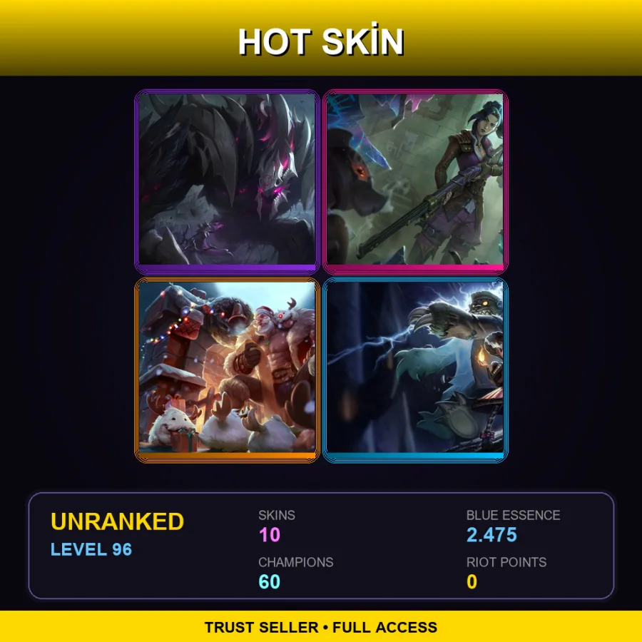 LAN | Lv96 | Unranked | 10 Skin | 60 Champ