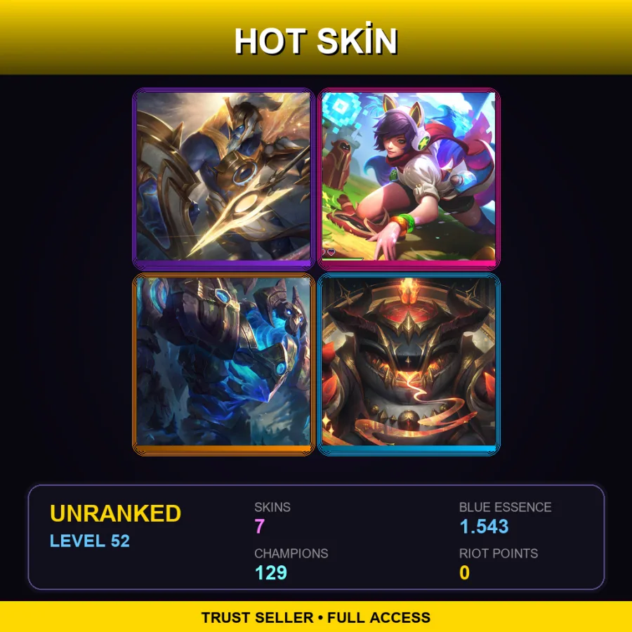 NA | Lv52 | Unranked | 7 Skin | 129 Champ — LoL account