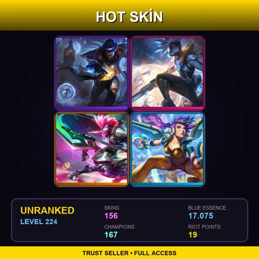 VN | Lv224 | Unranked | 156 Skin | 167 Champ — LoL account