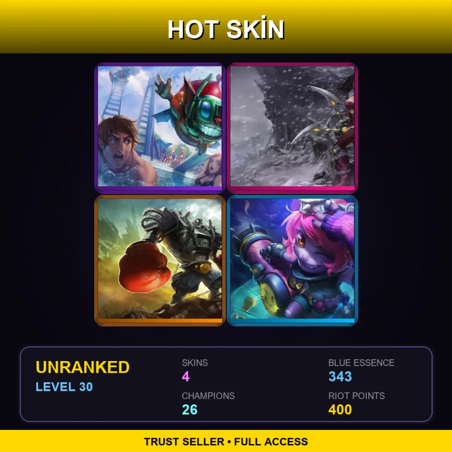 OCE | Lv30 | Unranked | 4 Skin | 26 Champ