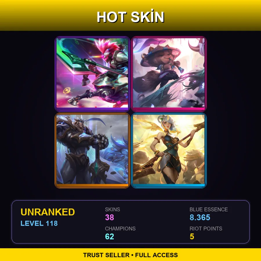 TR | Lv118 | Unranked | 38 Skin | 62 Champ — LoL account