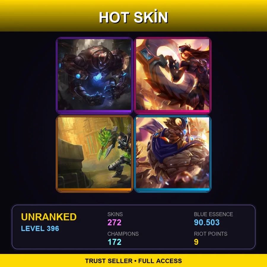 VN | Lv396 | Unranked | 272 Skin | 172 Champ