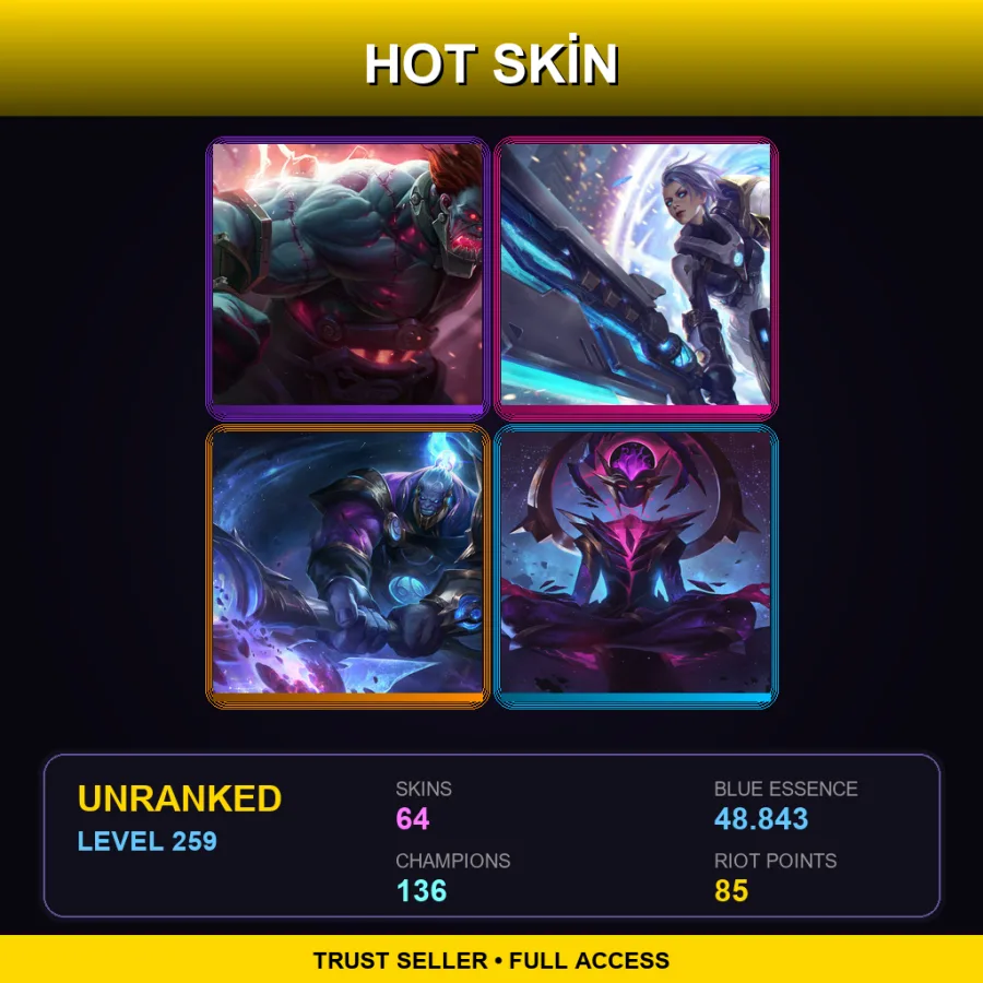 TR | Lv259 | Unranked | 64 Skin | 136 Champ