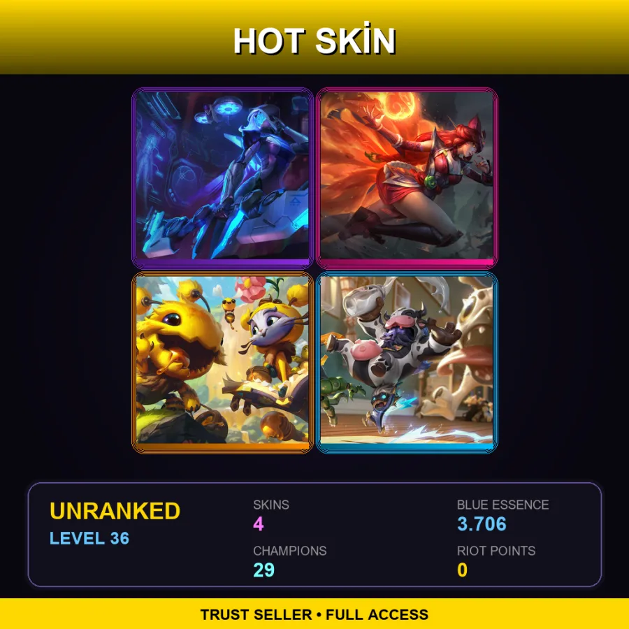 LAN | Lv36 | Unranked | 4 Skin | 29 Champ