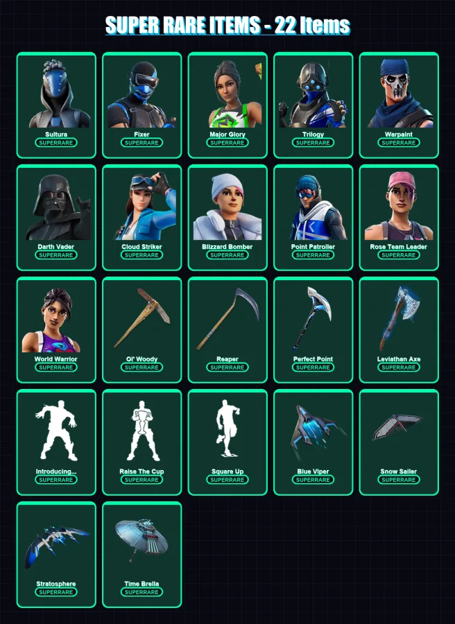 [PC] | Sultura | Fixer | Major Glory | Trilogy | Warpaint | 407 skin | 334 pickaxe | 336 emote | 219 glider | Lv3593