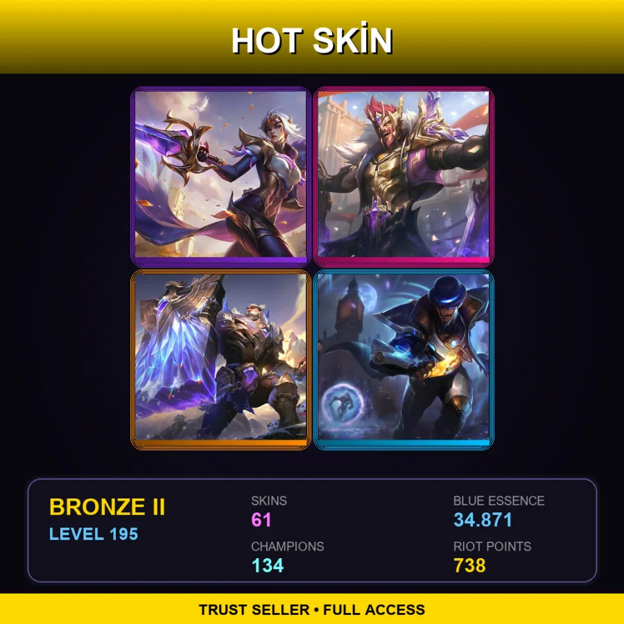 TR | Lv195 | Bronze II | 61 Skin | 134 Champ