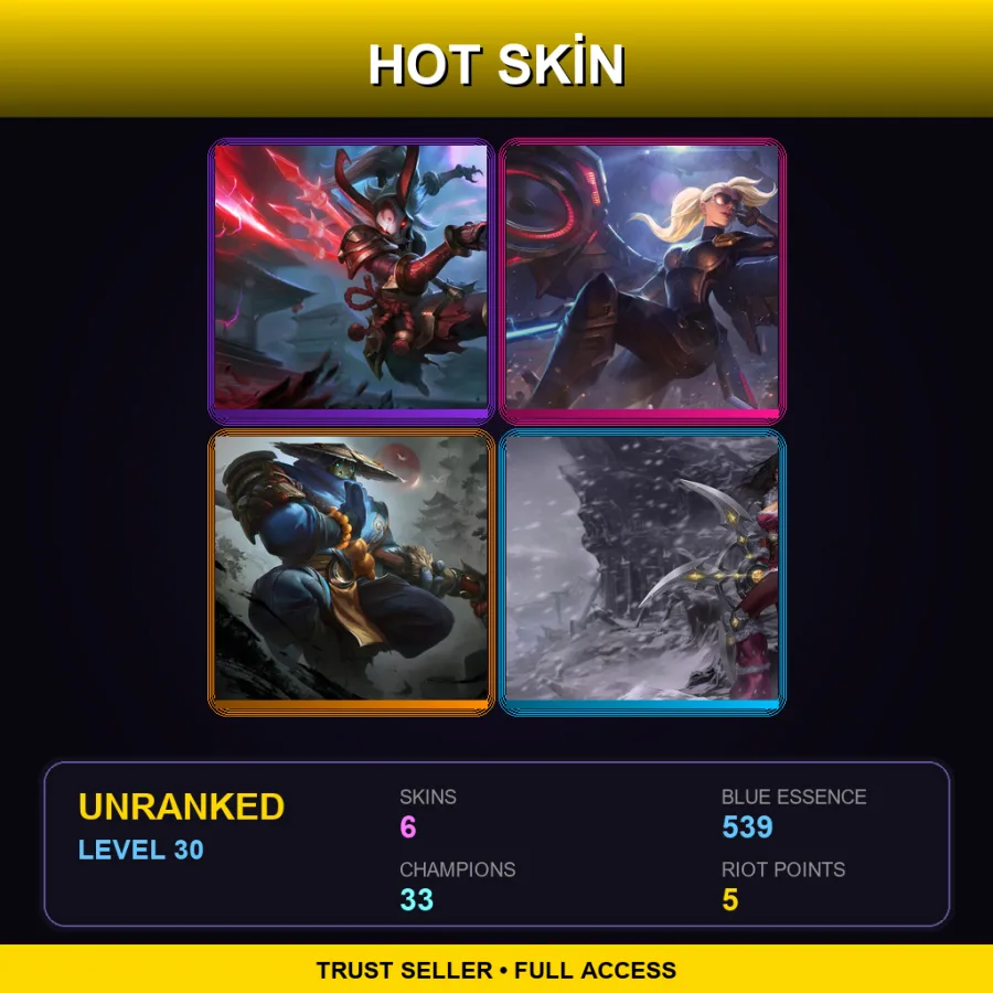 TR | Lv30 | Unranked | 6 Skin | 33 Champ