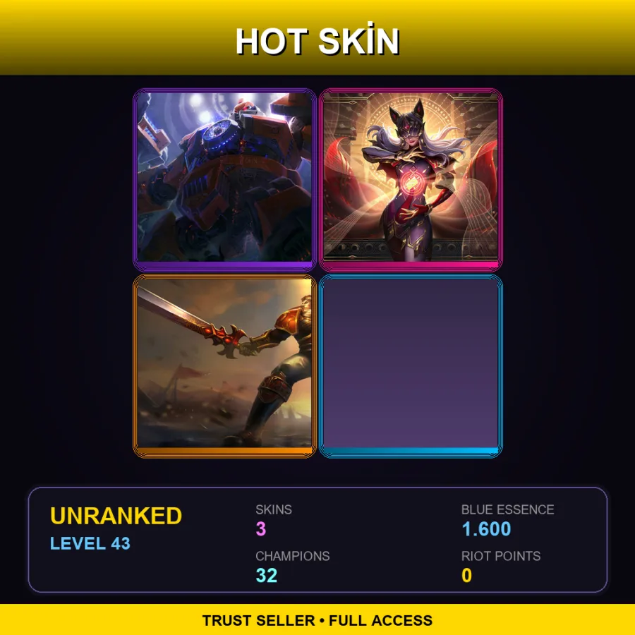 TR | Lv43 | Unranked | 3 Skin | 32 Champ — LoL account