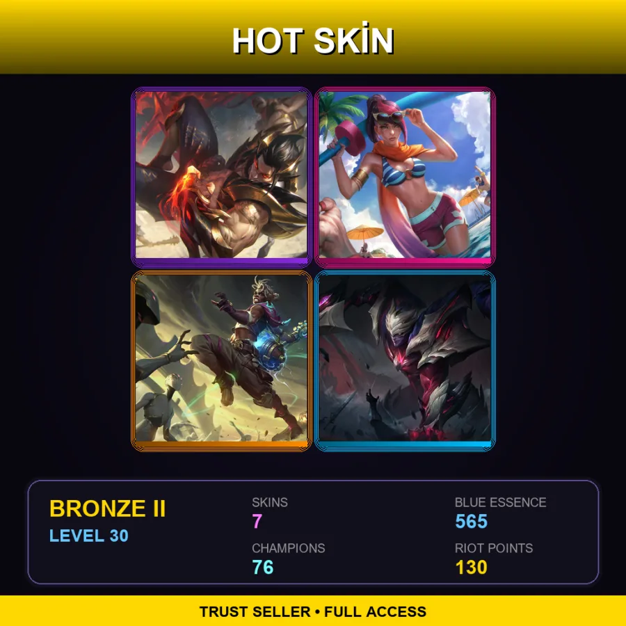 BR | Lv30 | Bronze II | 7 Skin | 76 Champ — Bronze League of Legends