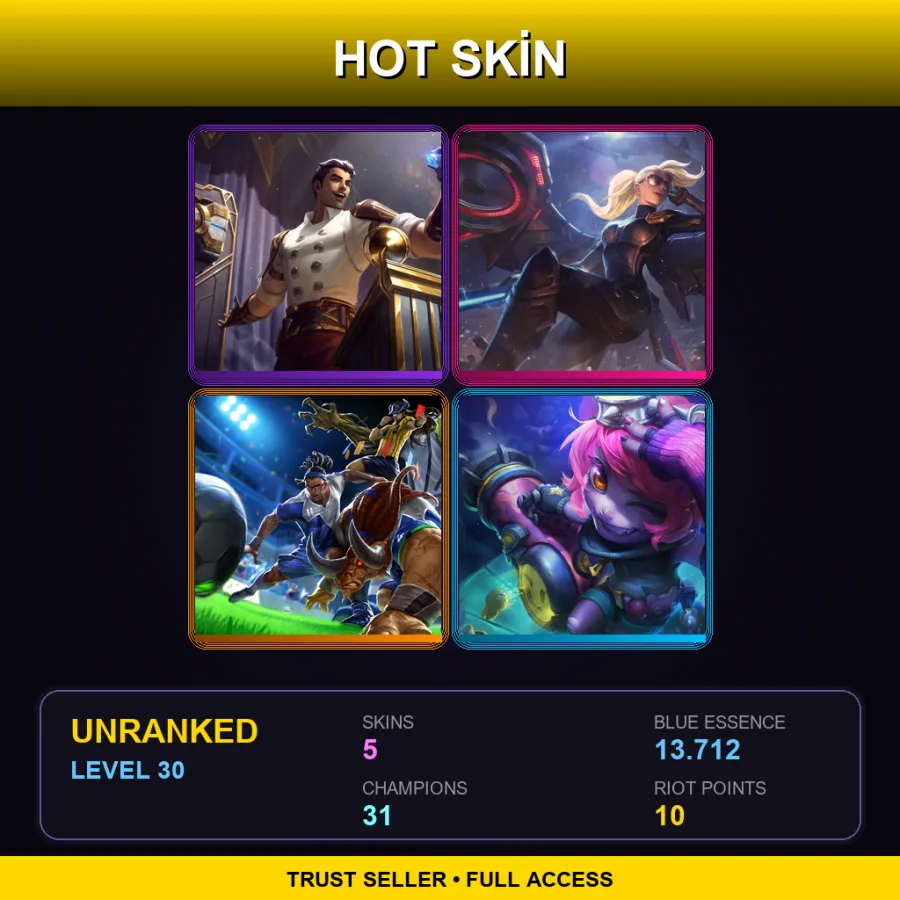 LAN | Lv30 | Unranked | 5 Skin | 31 Champ
