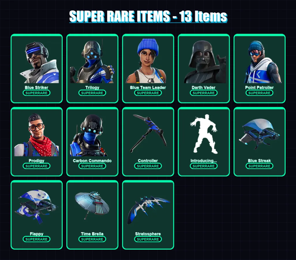 [PS4/PS5/XBOX/PC] | Blue Striker | Trilogy | Blue Team Leader | Darth Vader | Point Patroller | 92 skin | 66 pickaxe | 103 emote | 47 glider | Lv599