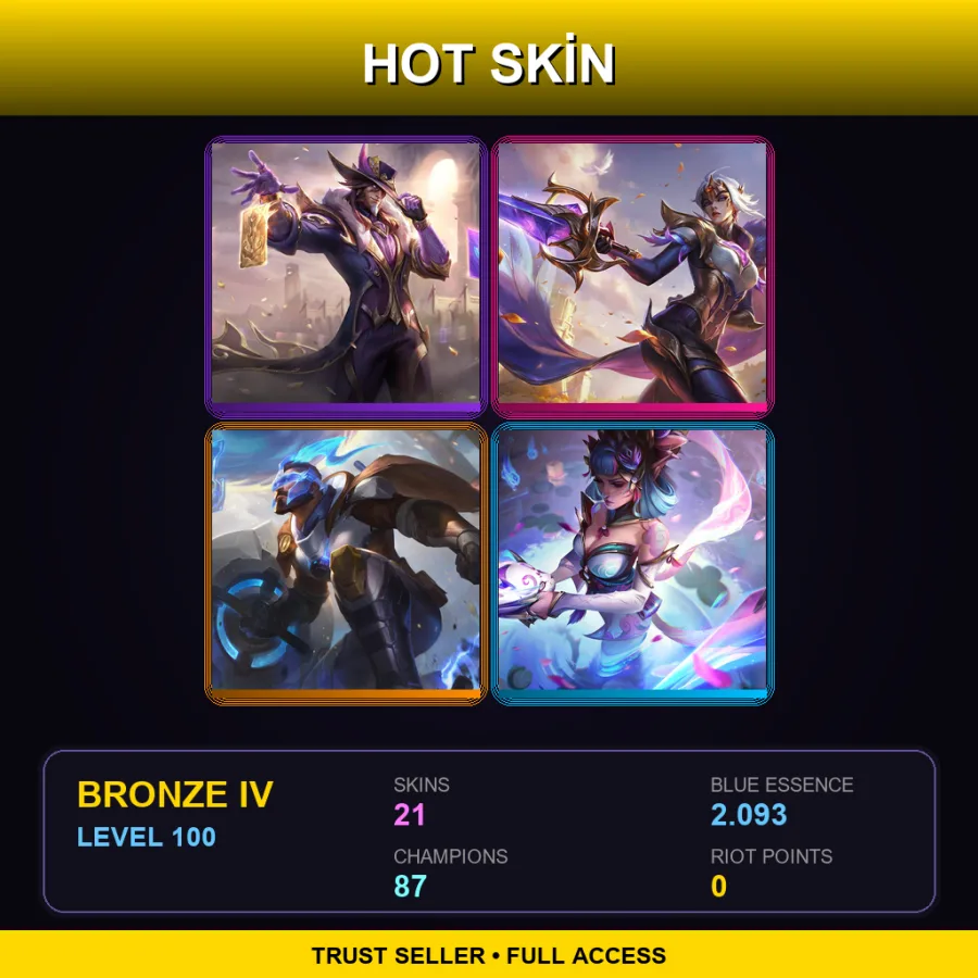 TR | Lv100 | Bronze IV | 21 Skin | 87 Champ
