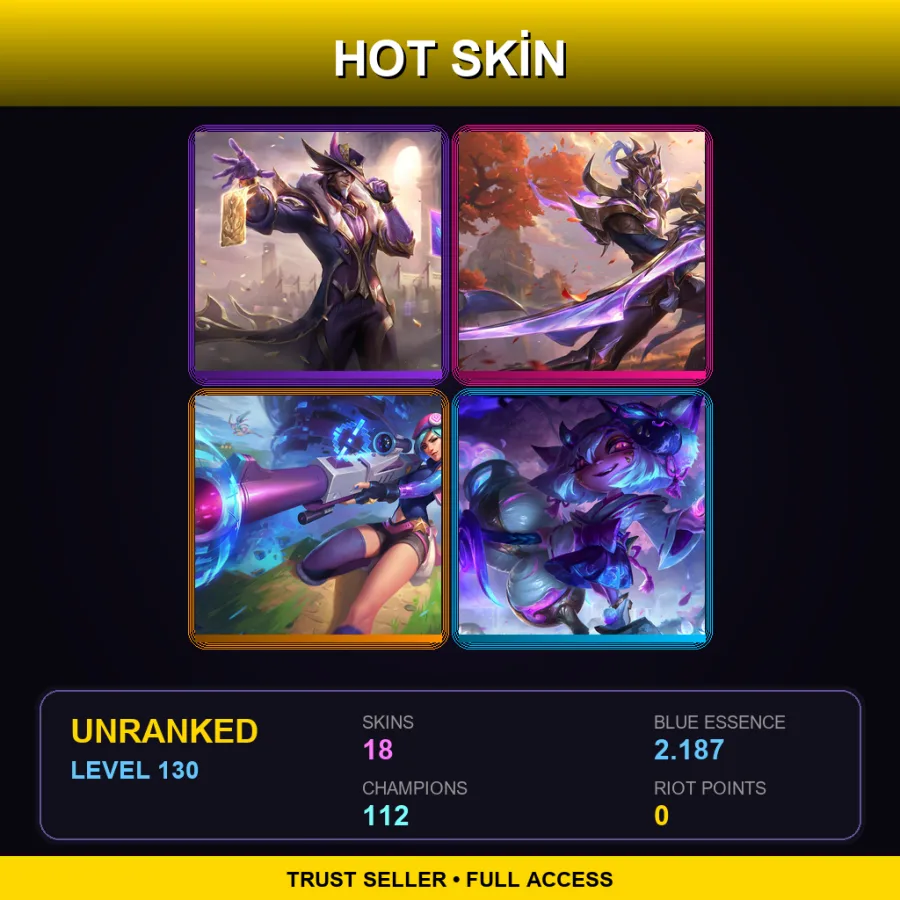 ME | Lv130 | Unranked | 18 Skin | 112 Champ — Unranked / Smurf League of Legends