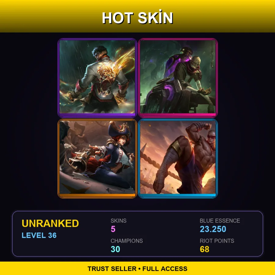 OCE | Lv36 | Unranked | 5 Skin | 30 Champ