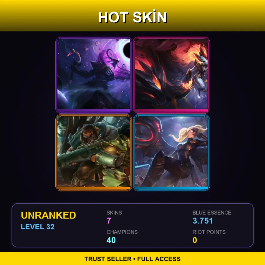 NA | Lv32 | Unranked | 7 Skin | 40 Champ