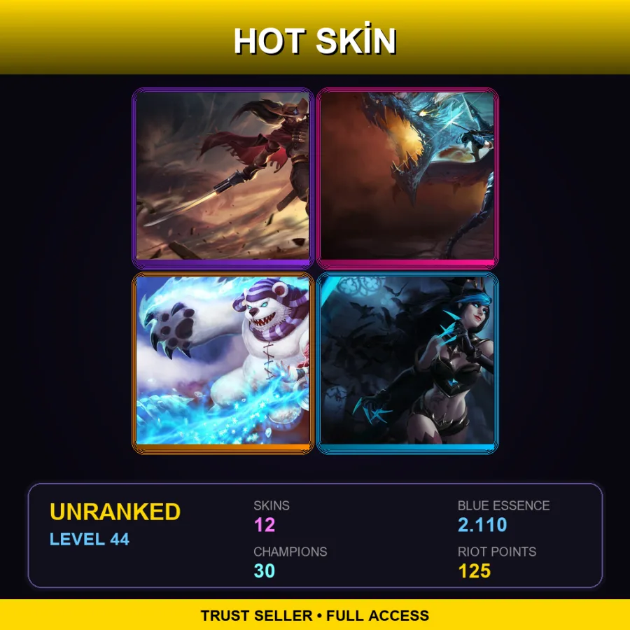 NA | Lv44 | Unranked | 12 Skin | 30 Champ