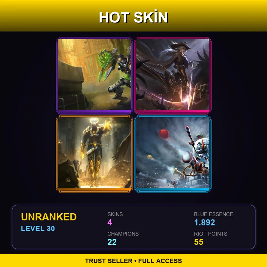 TR | Lv30 | Unranked | 4 Skin | 22 Champ — LoL account