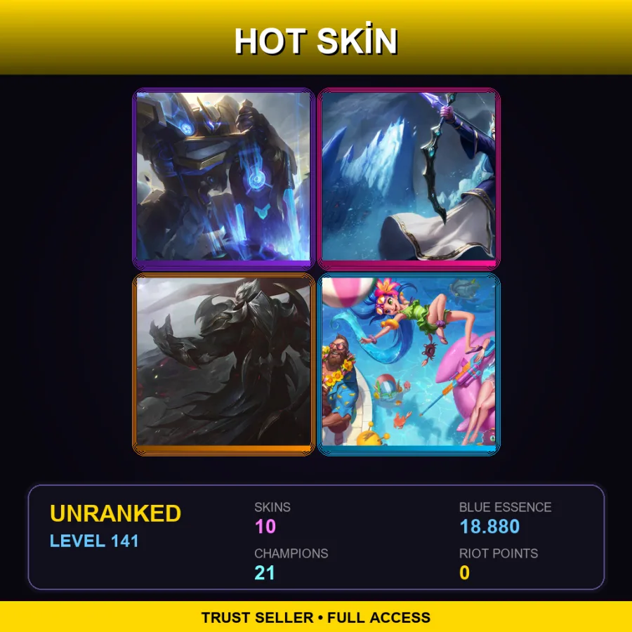LAS | Lv141 | Unranked | 10 Skin | 21 Champ