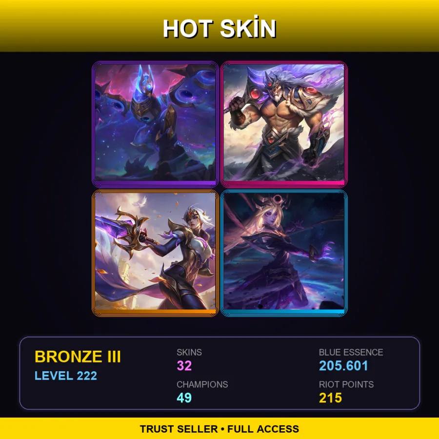 EUW | Lv222 | Bronze III | 32 Skin | 49 Champ