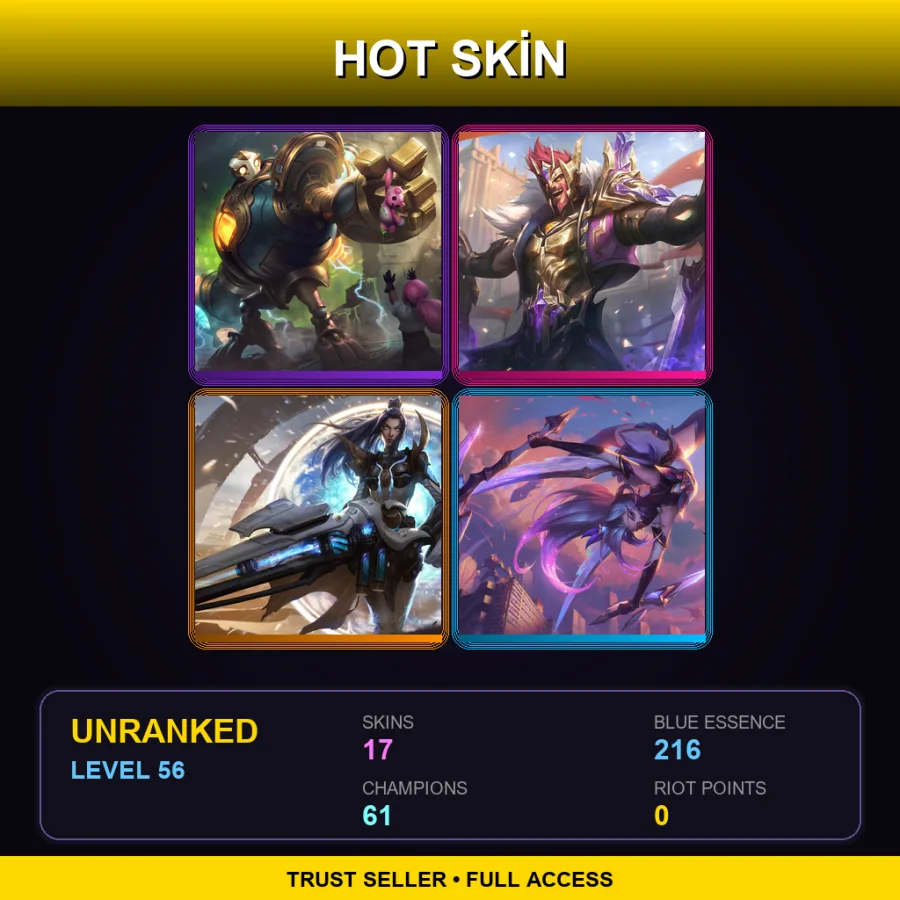 BR | Lv56 | Unranked | 17 Skin | 61 Champ — LoL account