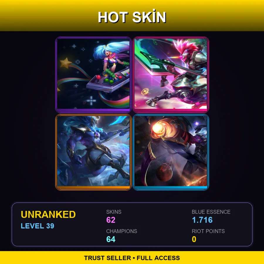 TR | Lv39 | Unranked | 62 Skin | 64 Champ