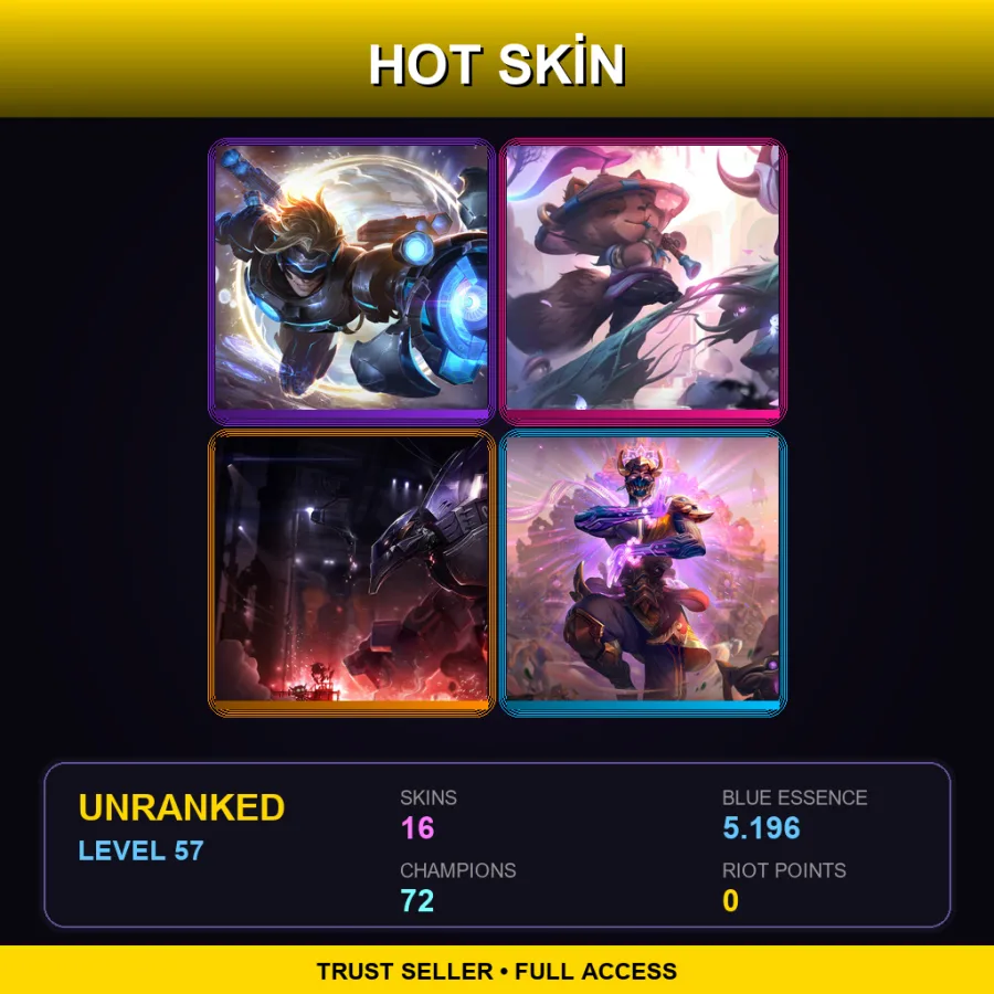 LAN | Lv57 | Unranked | 16 Skin | 72 Champ — LoL account