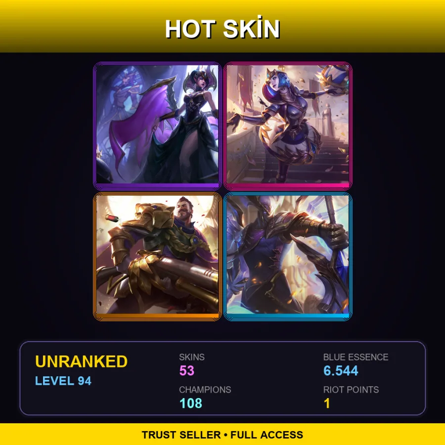 LAS | Lv94 | Unranked | 53 Skin | 108 Champ — LoL account