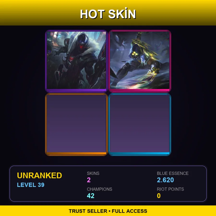 TR | Lv39 | Unranked | 2 Skin | 42 Champ