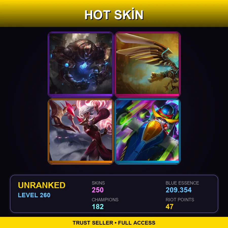 EUW | Lv260 | Unranked | 250 Skin | 182 Champ