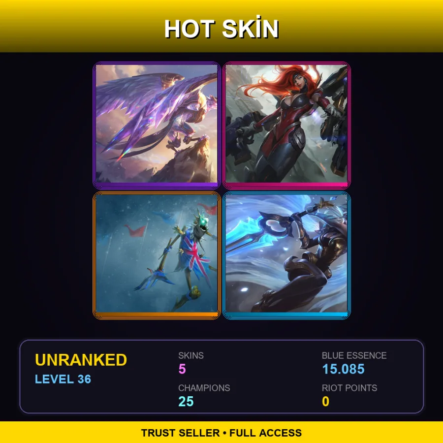 LAN | Lv36 | Unranked | 5 Skin | 25 Champ