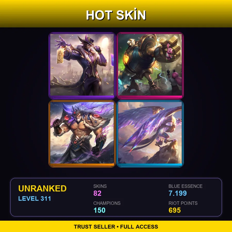 NA | Lv311 | Unranked | 82 Skin | 150 Champ