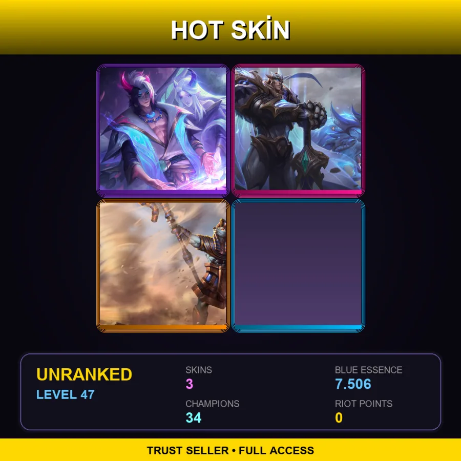 LAN | Lv47 | Unranked | 3 Skin | 34 Champ