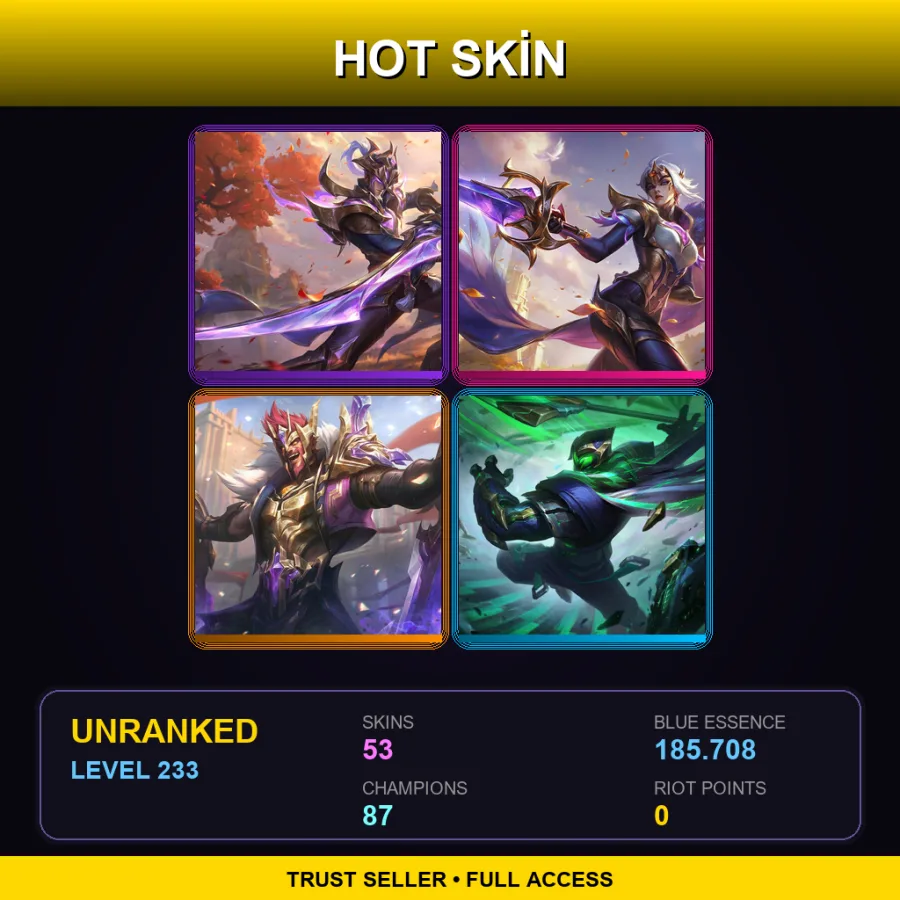 LAN | Lv233 | Unranked | 53 Skin | 87 Champ