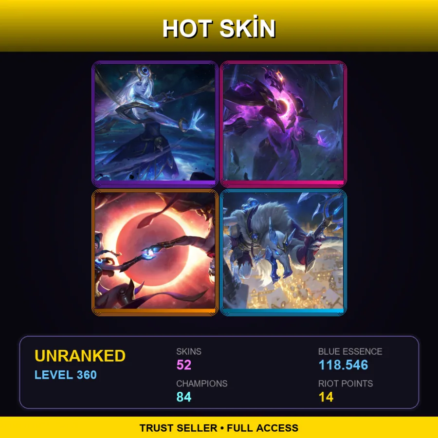 ME | Lv360 | Unranked | 52 Skin | 84 Champ