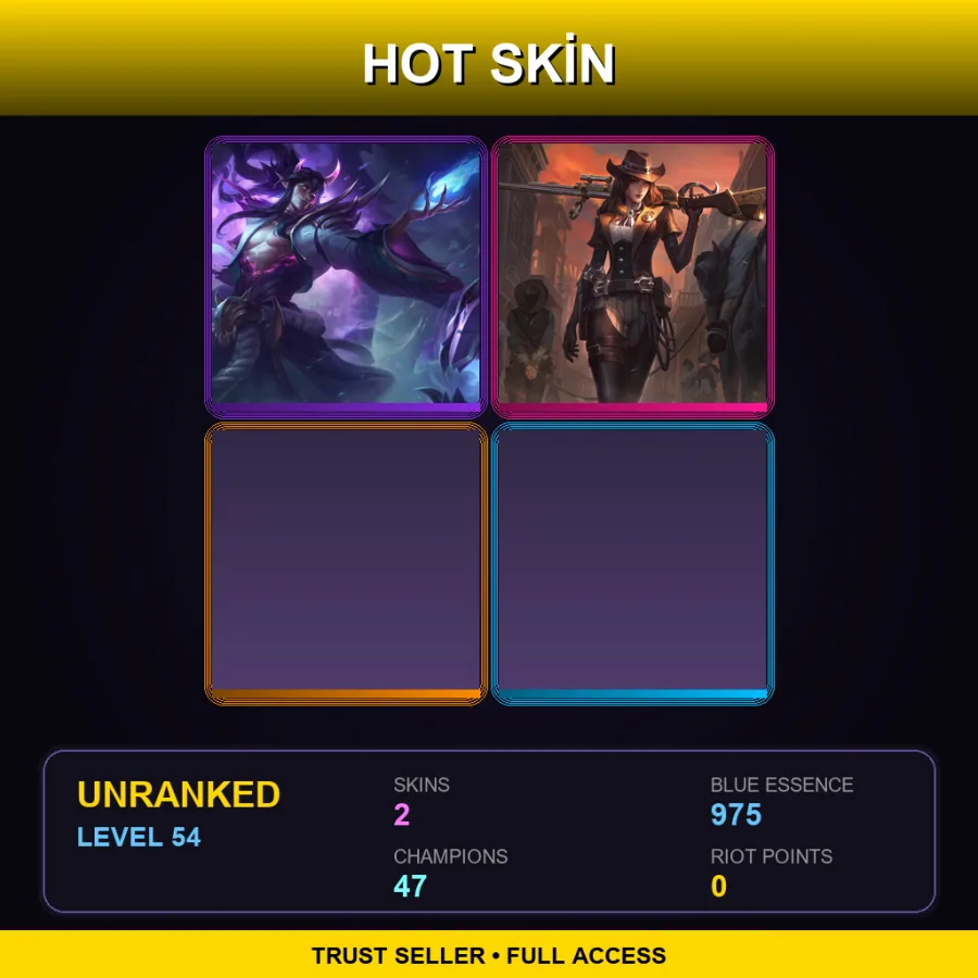 LAN | Lv54 | Unranked | 2 Skin | 47 Champ