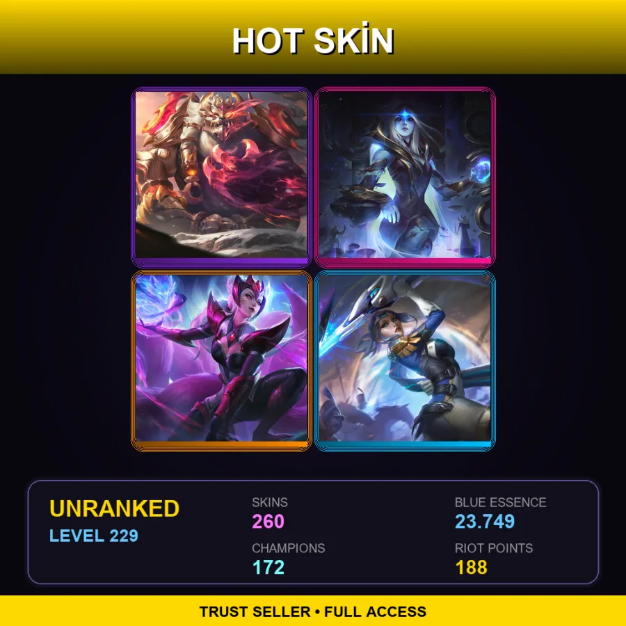 VN | Lv229 | Unranked | 260 Skin | 172 Champ — LoL account