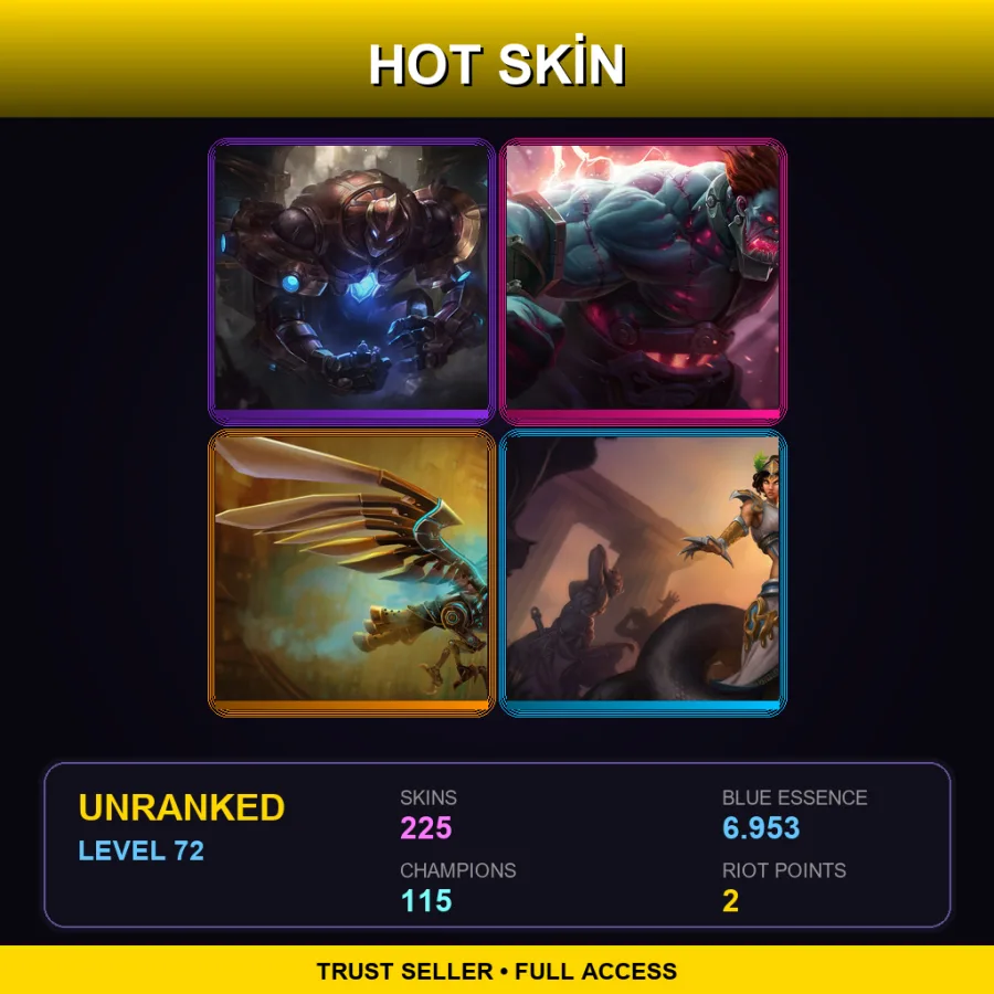 EUW | Lv72 | Unranked | 225 Skin | 115 Champ