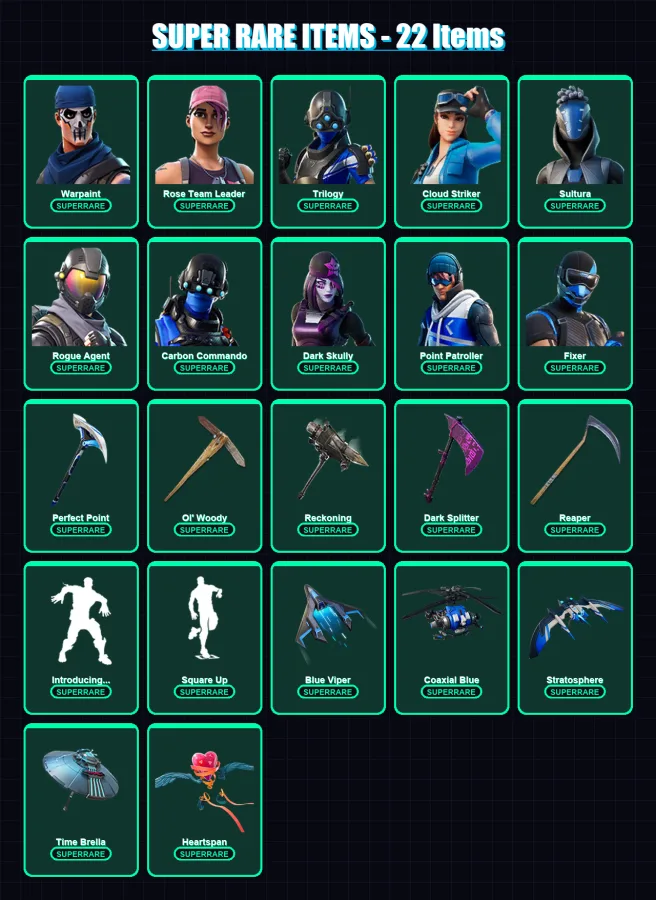 [PC] | Warpaint | Rose Team Leader | Trilogy | Cloud Striker | Sultura | 92 skin | 124 pickaxe | 111 emote | 127 glider | Lv1817 — Fortnite account
