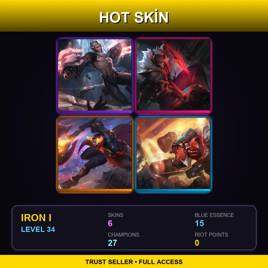 TR | Lv34 | Iron I | 6 Skin | 27 Champ