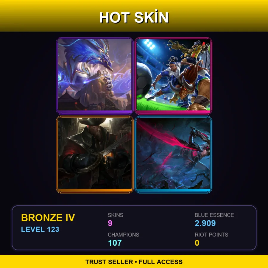 TR | Lv123 | Bronze IV | 9 Skin | 107 Champ